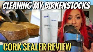 Birkenstock Cork Sealer Review