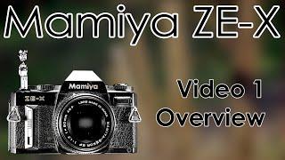 Mamiya ZE-X Video Manual 1 35mm Film SLR Camera Overview and Use How to and Instructions