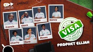 VISA ON ARRIVAL S5 EP9 PROPHET ELIJAH  Comedy  Drama  Nollywood