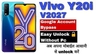 Vivo Y20i V2027 Frp Bypass Without Pc  vivo y20i Frp bypass  vivo y20i Google account bypass