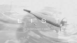 Gibbs x Oliver Olson - List