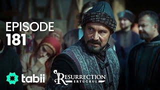 Resurrection Ertuğrul  Episode 181