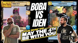 STAR WARS UNLIMITED - BOBA FETT VS IDEN VERSIO - MAY THE 4TH BE WITH YOU