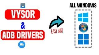 How to install VYSOR and ADB drivers on windows