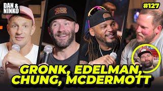 Gronk Edelman Patrick Chung and Conor McDermott chat with Ninko  - EP.127 #patriots