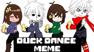 Duck DanceStay Meme  UNDERTALE 
