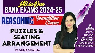 Puzzles and Seating Arrangement in One Shot  Reasoning Classes for Bank Exams 2024  By Sona Sharma