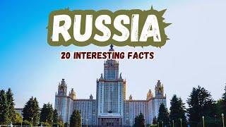 20 Strange and Interesting Facts About Russia  Shocking Facts Revealed  Hidden Gems