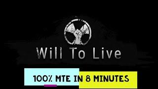 Will to live online - 100% MTE GUIDE