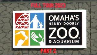 Henry Doorly zoo and Aquarium Full tour 2023 - Part 2