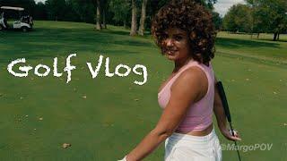 Golf Vlog with Margo