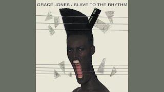 Grace Jones  SLAVE TO THE RHYTHM Unofficial Remaster