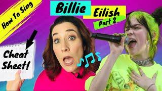 How To Sound Like Billie Eilish PART 2  Singing Tutorial Billie Eilish