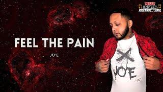 Jo’E - Feel The Pain 2024 Chutney Soca