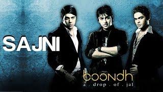 Sajni - Official Video Song  Boondh A Drop of Jal  Jal - The Band