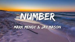 Mark Mendy & Jay Mason - Number Lyrics