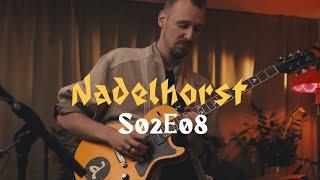 Nadelhorst S02E08 HIGHLIGHTS mit Erobique Ian Hooper Might Oaks Eva Sauter und Mary