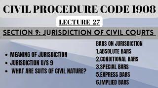 JURISDICTION OF CIVIL COURTSSECTION 9 #jurisdiction  #codeofcivilprocedure1908