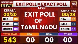 Tamil Nadu Exit Poll LIVE  Exit Poll 2024 LIVE   Lok Sabha 2024 Exit Poll  India Today LIVE