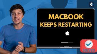 How to Fix MacBook Keeps Restarting? Try these troubleshooting tips 2024 New NO LOSING DATA