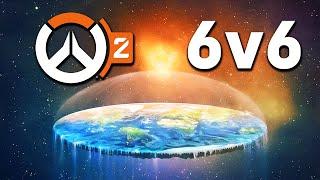 6v6 is Overwatch Flat Earth