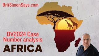 DV Lottery Greencard  DV2024 Africa CEAC data analysis and predictions