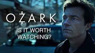 Ozark  Is It Worth Watching?
