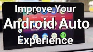 Android Auto - 5 Tips to Improve Your Experience