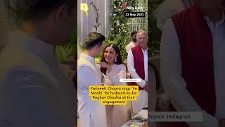 Raghav Chadha Kisses Parineeti Chopra as She Sings ‘Ve Maahi’ at Their Engagement  #shorts