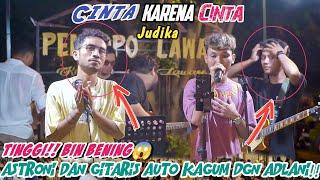 M4NTAP‼️BUAANG3T SUARA ADLANI SAAT BAWAIN LAGU Cinta Karena Cinta FIX JUDIKA PASTI AUTO KAGUM