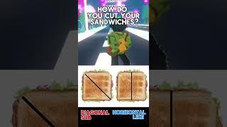 How do you cut your sandwiches?  #horizontal #diagonal #shorts #roblox