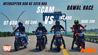 Royal Enfield Continental GT 650 Vs Ktm RC 390 Vs Ktm Duke 390 Vs Interceptor 650  Faad Ke Rakh Di