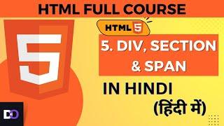 Difference between Div Section & Span in HTML #5 #html #htmlcss #htmlfullcourse #webdevelopment