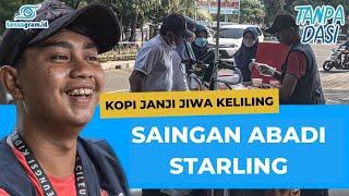 Pedagang Kopi Janji Jiwa Keliling - Saingan Abadi Starling #starlink