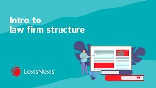 Intro to law firm structure