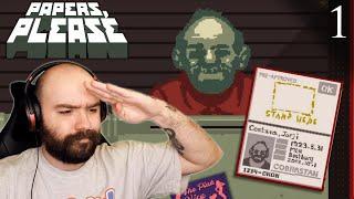 ADHD Gamer + Papers Please = Perfect Gameplay  Blind Playthrough Part 1