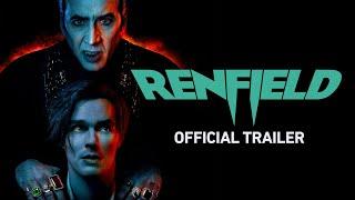 Renfield  Official Trailer