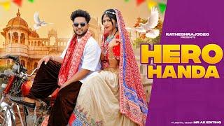 Hero Handa Official Music Video Khushi Baliyan Punit Choudhary Raj Mawer  Latest Haryanvi Song