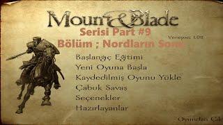 Mount Blade Serisi Part #9 Nordların Hepsini Feth Ettik Sırada Svadya VAR 