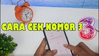 CARA CEK NOMOR TRI  CARA CEK NOMOR 3