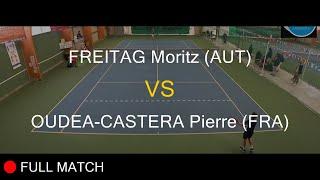 FREITAG Moritz AUT VS OUDEA-CASTERA Pierre FRA - Open Super 12 Auray 2023