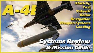 DCS A-4E Systems Refresher and Mission Guide  Digital Combat Simulator