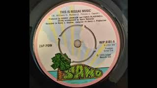 Zap Pow ‎– This Is Reggae Music Island Records 1973