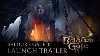 Baldurs Gate 3 Launch Trailer