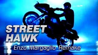 Street Hawk Theme Enzo Margaglio Remake