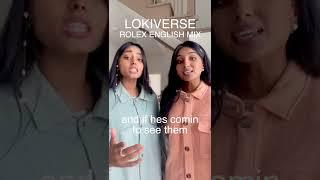 LOKIVERSE - Rolex English Mix ⭐️ #nxtsisterduo #vikram #lokiverse