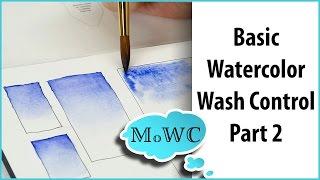 Basic Watercolor Techniques 2 – Graduated Washes