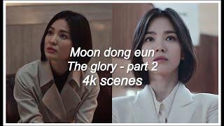 Moon Dong Eun the glory part 2 hotbadass scenepack