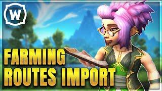 WoW Dragonflight Farming Routes Import Strings Guide