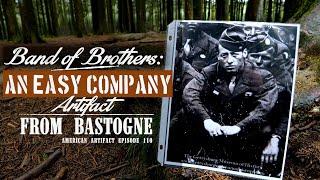 Band of Brothers An Easy Company Artifact From BASTOGNE  American Artifact Episode 110